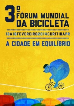 Cartaz oficial do III Fórum Mundial da Bicicleta - Foto: Reprodução
