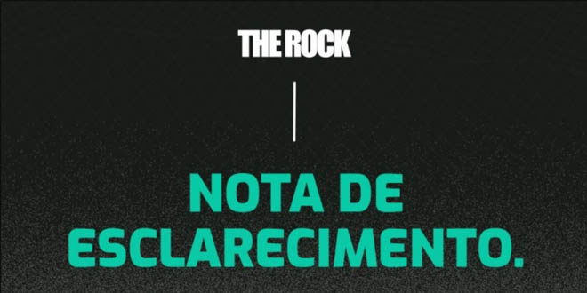 Nota de Esclarecimento - The Rock