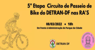 5º Circuito Passeio Ciclístico Detran-DF nas RAs