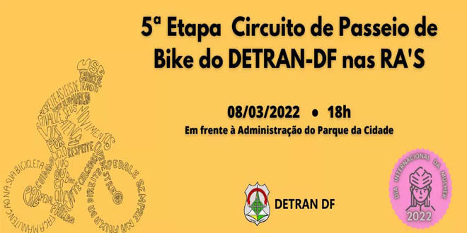 5º Circuito Passeio Ciclístico Detran-DF nas RAs